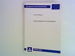 Bild des Verkufers fr Doppelttigkeit des Zivilmaklers (Europische Hochschulschriften ) zum Verkauf von ANTIQUARIAT FRDEBUCH Inh.Michael Simon