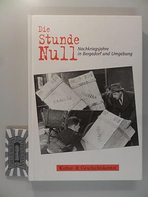 Seller image for Die Stunde Null - Nachkriegsjahre in Bergedorf und Umgebung. for sale by Druckwaren Antiquariat