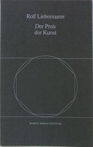 Image du vendeur pour Der Preis der Kunst; Ein Jahrhundert wird besichtigt. mis en vente par books4less (Versandantiquariat Petra Gros GmbH & Co. KG)