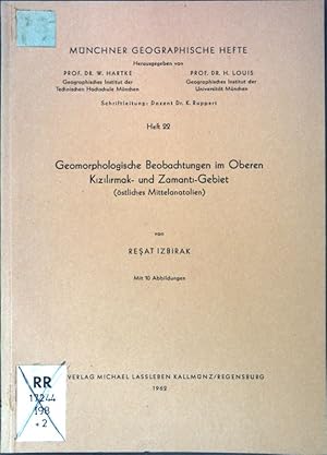 Seller image for Geomorphologische Beobachtungen im Oberen Kizilirmak- und Zamanti-Gebiet; Mnchner Geographische Hefte, Heft 22; for sale by books4less (Versandantiquariat Petra Gros GmbH & Co. KG)