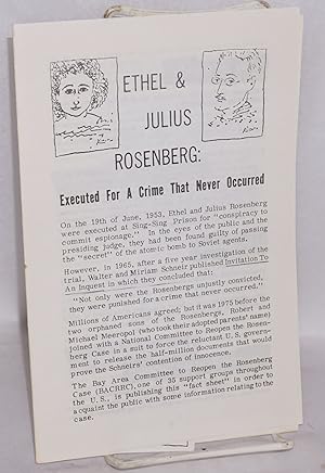 Ethel and Julius Rosenberg: executed for a crime that never occurred