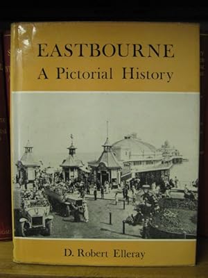 Imagen del vendedor de Eastbourne: A Pictorial History a la venta por PsychoBabel & Skoob Books