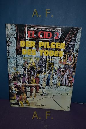 Image du vendeur pour El Cid, 2 : Der Pilger des Todes. mis en vente par Antiquarische Fundgrube e.U.