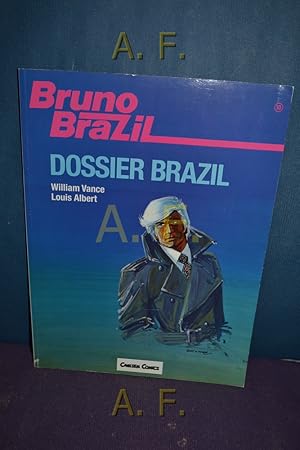 Image du vendeur pour Bruno Brazil, 10 : Dossier Brazil. mis en vente par Antiquarische Fundgrube e.U.