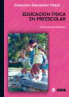 Image du vendeur pour La educacin fsica en Preescolar mis en vente par AG Library