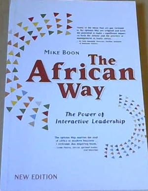 The African Way : The Power of Interactive Leadership