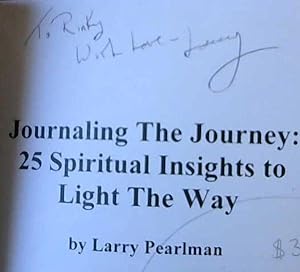 Journaling The Journey : 25 Spiritual Insights to Light The Way