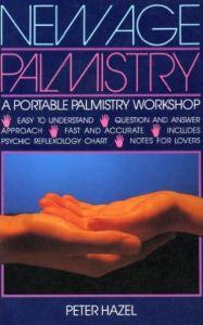 New Age Palmistry: A Portable Palmistry Workshop