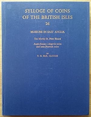 Bild des Verkufers fr Sylloge of coins of the british isles volume 26 - museums in East Anglia zum Verkauf von Ancient Art
