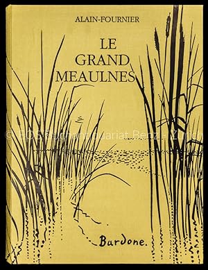 Le Grand Meaulnes.