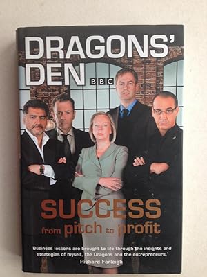 Imagen del vendedor de Dragons' Den Success from Pitch to Profit a la venta por Book Souk