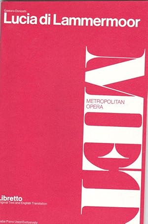 Immagine del venditore per Lucia di Lammermoor (Libretto Original Text and English Translation) Opera in three Acts venduto da Versandantiquariat Karin Dykes