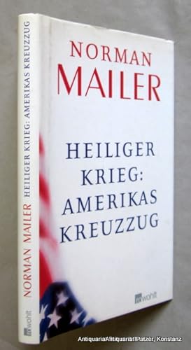 Heiliger Krieg: Amerikas Kreuzzug. Deutsch von Willi Winkler. Reinbek, Rowohlt, 2003. 122 S., 2 B...