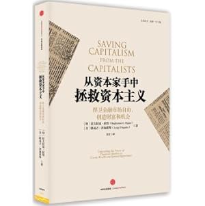 Immagine del venditore per Compare Translations Saving Capitalism from the Capitalists(Chinese Edition) venduto da liu xing