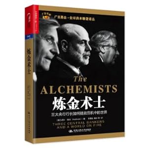 Image du vendeur pour Alchemist: how to save the three central bank governors of the world crisis(Chinese Edition) mis en vente par liu xing