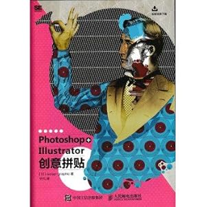 Imagen del vendedor de Photoshop + Illustrator Creative Collage(Chinese Edition) a la venta por liu xing