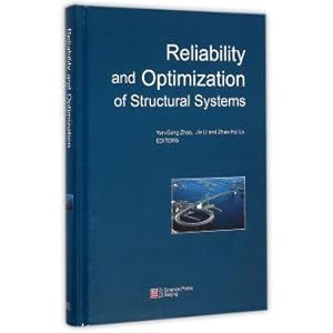 Immagine del venditore per Reliability and Optimization of Structural Systems(Chinese Edition) venduto da liu xing