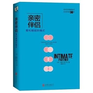 Imagen del vendedor de Intimate partner: Love and marriage patterns(Chinese Edition) a la venta por liu xing