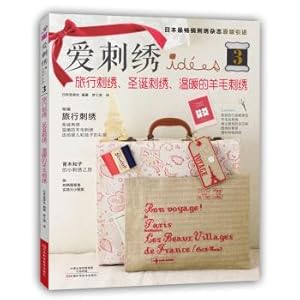 Imagen del vendedor de Love Embroidery 3: Travel embroidery. embroidery Christmas. warm wool embroidery(Chinese Edition) a la venta por liu xing