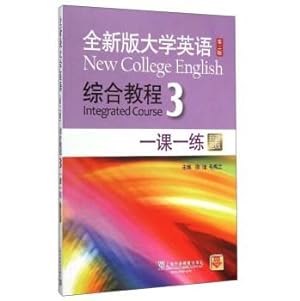 Imagen del vendedor de New College English Integrated Course 3 lesson a practice (Second Edition New Questions Edition)(Chinese Edition) a la venta por liu xing