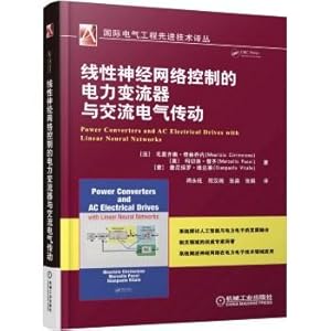 Imagen del vendedor de Linear neural network control of power converters and AC electric drive(Chinese Edition) a la venta por liu xing