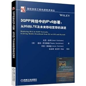 Immagine del venditore per 3GPP network IPv6 Deployment: evolution from 2G to LTE and future mobile broadband(Chinese Edition) venduto da liu xing