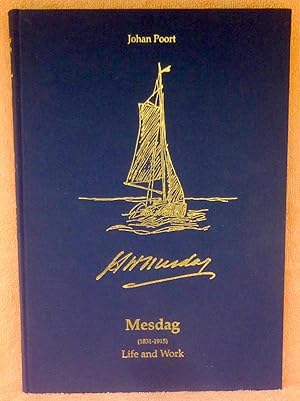 Bild des Verkufers fr Hendrik Willem Mesdag: His Life and Work zum Verkauf von Argyl Houser, Bookseller