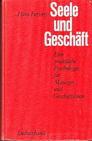 Seele und Geschäft.