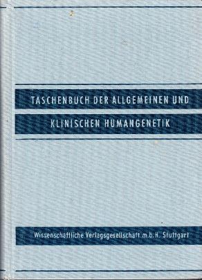 Image du vendeur pour Taschenbuch der allgemeinen und klinischen Humangenetik. mis en vente par Buchversand Joachim Neumann