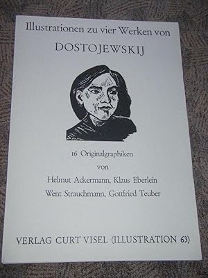 Illustrationen zu vier Werken von Dostojewskij