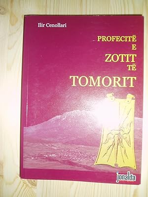 Profecitë e Zotit të Tomorit : studim historik