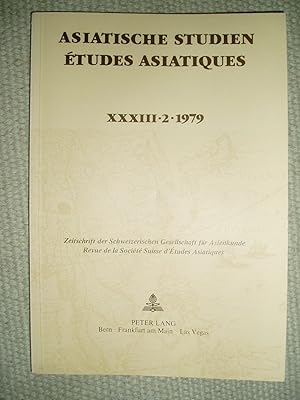 Seller image for Asiatische Studien : Zeitschrift der Schweizerischen Gesellschaft fr Asienkunde / tudes Asiatiques .,. XXXIII : 2 : 1979 for sale by Expatriate Bookshop of Denmark