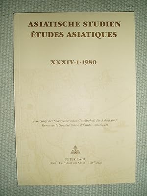 Seller image for Asiatische Studien : Zeitschrift der Schweizerischen Gesellschaft fr Asienkunde / tudes Asiatiques .,. XXXIV : 1 : 1980 for sale by Expatriate Bookshop of Denmark