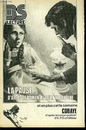 Bild des Verkufers fr BS LECTURE N3240 - LA PAUSE + COBAYE zum Verkauf von Le-Livre