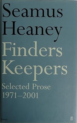 Finders Keepers Selected Prose 1971 - 2001