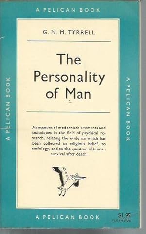 Imagen del vendedor de The Personality of Man: New Facts and Their Signifigance (Pelican A 165) a la venta por Bookfeathers, LLC
