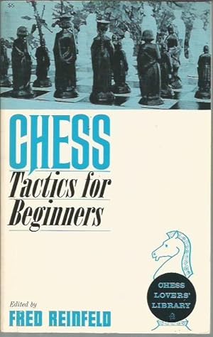 Imagen del vendedor de Chess Tactics for Beginners (Chess Lovers' Library) a la venta por Bookfeathers, LLC