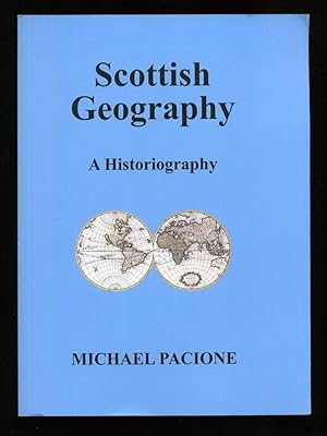 Immagine del venditore per Scottish Geography: A Historiography; 1st/1st venduto da Blaeberry Books