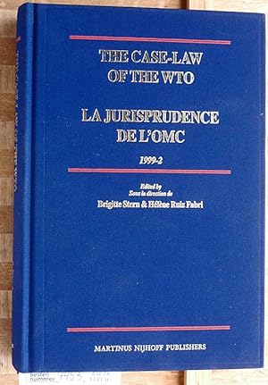 The Case-Law of the WTO / La Jurisprudence de L`Omc, 1999-2: 1999-2000