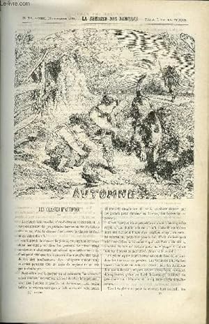 Bild des Verkufers fr LA SEMAINE DES FAMILLES 23EME ANNEE N34 - LES CHASSES D'AUTOMNE DE BENEDICT-HENRY REVOIL, CHARYBDE ET SCYLLA DE ZENAIDE FLEURIOT, GREDEL ET SON AMIE VI DE ETIENNE MARCEL, LETTRE A UN AMI DE MARIE JENNA, REVUE LITTERAIRE DE OSCAR HAVARD zum Verkauf von Le-Livre