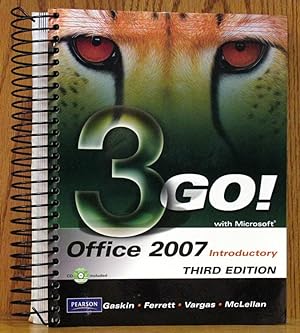 Image du vendeur pour 3Go! with Microsoft Office 2007 Introductory third edition mis en vente par Schroeder's Book Haven