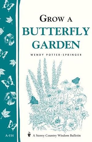 Seller image for Grow a Butterfly Garden (Paperback) for sale by Grand Eagle Retail