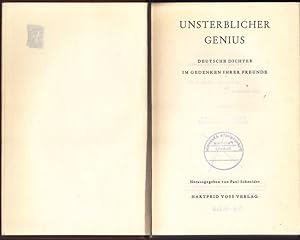 Bild des Verkufers fr Unsterblicher Genius. Deutsche Dichter in Gedenken ihrer Freunde. zum Verkauf von Ant. Abrechnungs- und Forstservice ISHGW