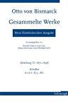 Seller image for Otto von Bismarck - Gesammelte Werke. Neue Friedrichsruher Ausgabe: Abteilung III: 1871-1898, Schriften Band 4: 1879-1881: 4 for sale by primatexxt Buchversand