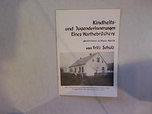 Bild des Verkufers fr Kindheits- und Jugenderinnerungen Eines Warthebrchers, geschrieben im Winter 1980-81. zum Verkauf von Antiquariat Bookfarm