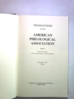 Bild des Verkufers fr Transactions and Proceedings of the American Philological Association. Volume 118. zum Verkauf von Antiquariat Bookfarm