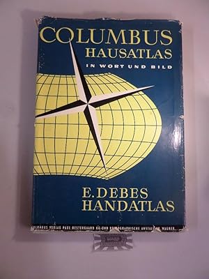 Seller image for Columbus Hausatlas in Wort und Bild - E. Debes Handatlas. for sale by Druckwaren Antiquariat