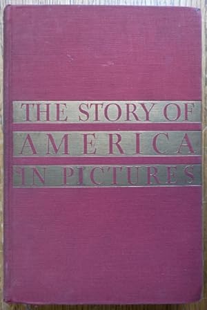 The Story of America in Pictures