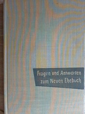 Fragen und Antworten zum Neuen Ehebuch Neubert