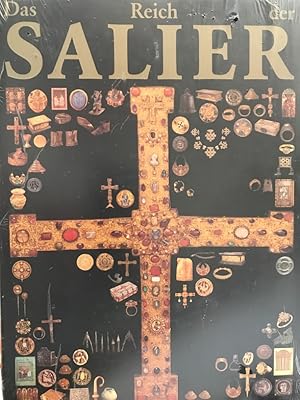 Das Reich der Salier 1024 - 1125. Katalog zur Ausstellung des Landes Rheinland-Pfalz. Ausstellung...